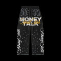 Money Talk Signature Sweatpants